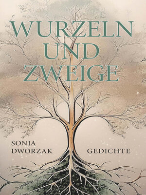 cover image of Wurzeln und Zweige